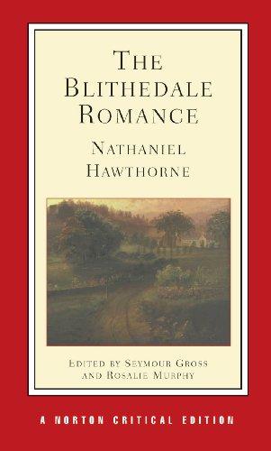 The Blithedale Romance (Norton Critical Editions)