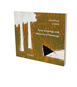 Jonathan Lasker: From Drawings and White Form Paintings: Kienbaum Artists’ Books Edition 2021