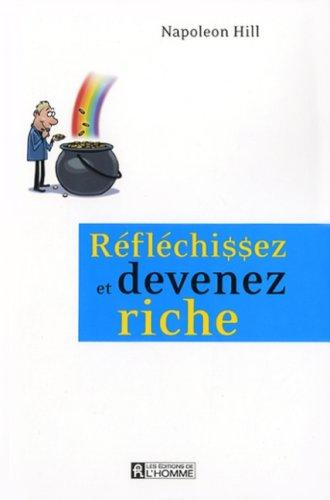 Réfléchissez et devenez riche