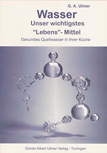 Wasser: Unser wichtigstes "Lebens"-Mittel