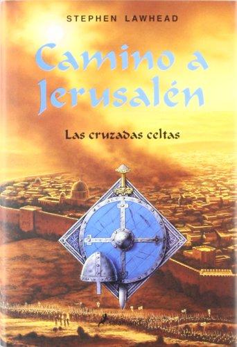 Camino a Jerusalen/ Passage to Jerusalem