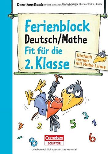 Einfach lernen mit Rabe Linus - Deutsch / Mathe Ferienblock 2. Klasse