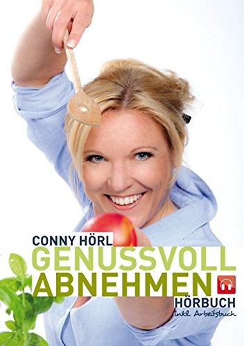 Genussvoll Abnehmen (Hörbuch): 1 Audio-CD + 1 Workbook