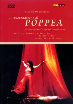 Monteverdi, Claudio - L'incoronazione di Poppea / Michael Hampe, René Jacobs, Schwetzinger Festspiele (1993)