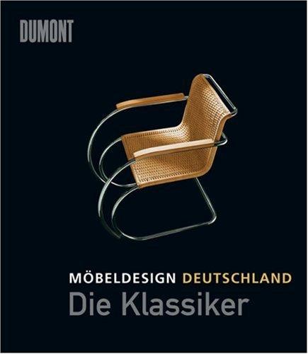 Möbeldesign Deutschland. Die Klassiker