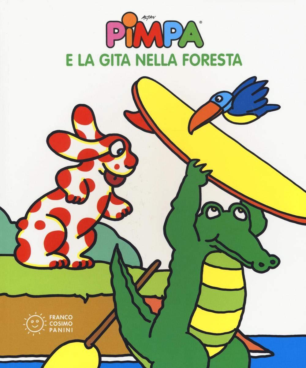 Pimpa e la gita nella foresta (Pimpa racconta)