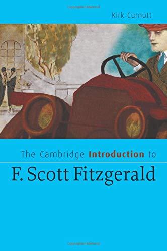 The Cambridge Introduction to F. Scott Fitzgerald (Cambridge Introductions to Literature)