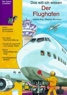 Das will ich wissen, Der Flughafen