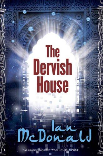 Dervish House: (Gollancz S.F.)