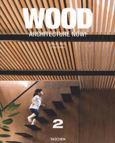 Architecture now ! : wood. Vol. 2. Architecture now ! : Holz. Vol. 2. Architecture now ! : bois. Vol. 2