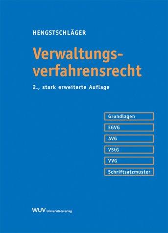 Verwaltungsverfahrensrecht : Ein systematischer Grundriss. Österreichisches Recht.