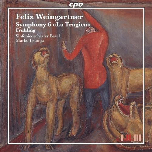 Symphony Nr. 6 "La Tragica" / Der Frühling