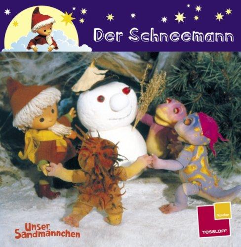 Unser Sandmännchen. Der Schneemann