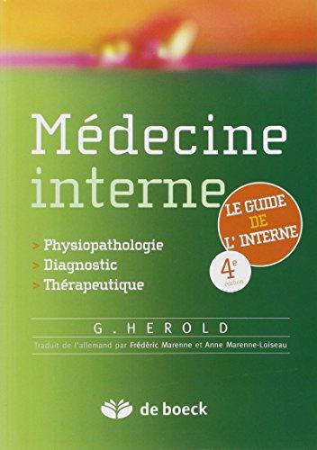 Médecine interne : physiopathologie, diagnostic, thérapeutique