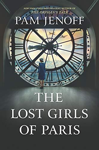 The Lost Girls of Paris: A Novel