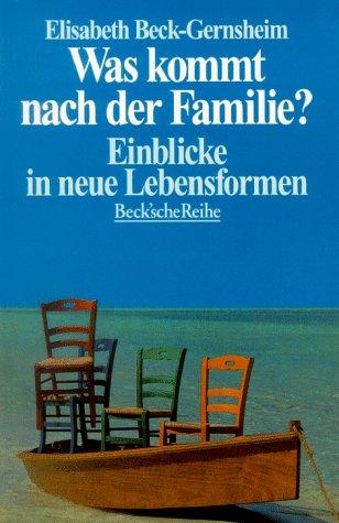 Was kommt nach der Familie? Einblicke in neue Lebensformen