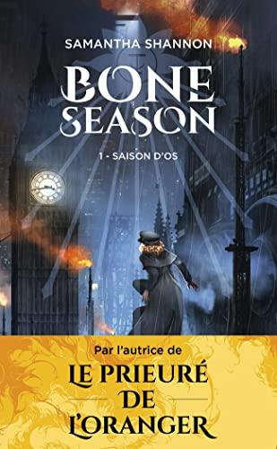 Bone season. Vol. 1. Saison d'os