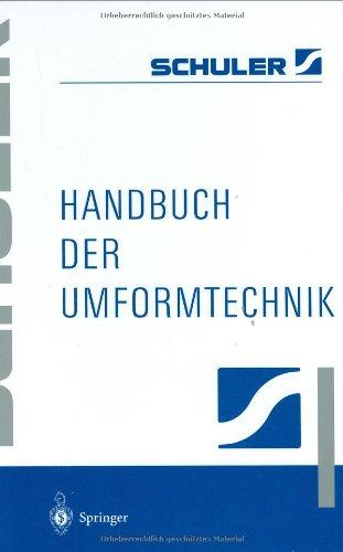 Handbuch der Umformtechnik