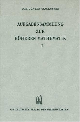 Aufgabensammlung zur höheren Mathematik, Bd.1