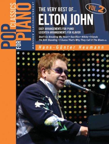 Pop Classics for Piano: The Very Best of Elton John 2. Leichte Arrangements für Klavier