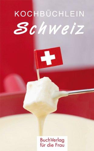 Kochbüchlein Schweiz