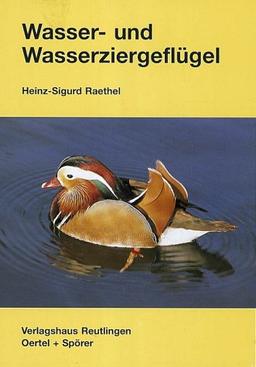 Wasser- und Wasserziergeflügel