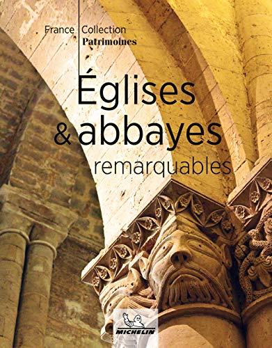 Eglises & abbayes remarquables