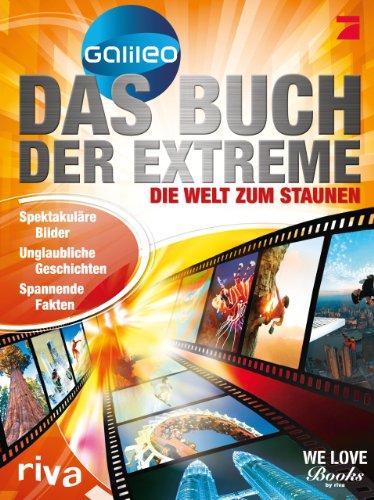 Das Buch der Extreme: Die Welt zum Staunen