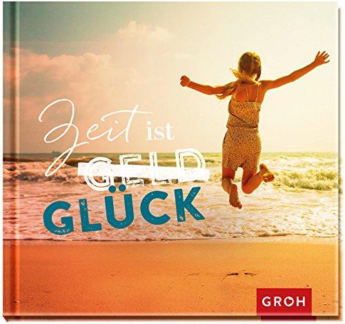 Zeit ist Glück