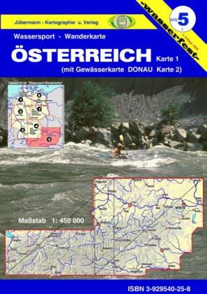 Wassersport-Wanderkarte / Österreich: Kanu-und Rudersportgewässer / mit Donau von Passau bis Bratislava