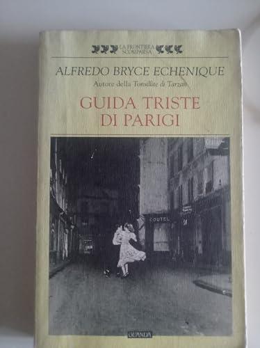 Guida triste di Parigi (La frontiera scomparsa)