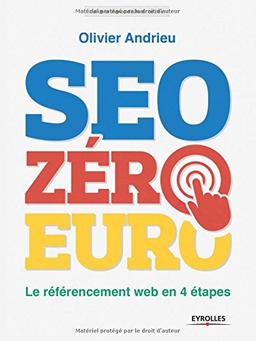 SEO zéro euro : le référencement web en 4 étapes