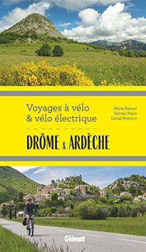 Drôme & Ardèche