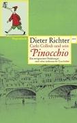 Carlo Collodi und sein Pinocchio. Ein weitgereister Holzbengel und seine toskanische Geschichte