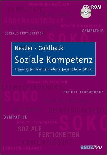 Soziale Kompetenz: Training für lernbehinderte Jugendliche SOKO. Mit CD-ROM