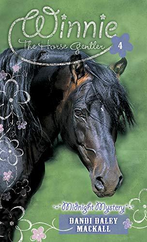 Midnight Mystery (Winnie the Horse Gentler, Band 4)