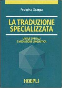 Traduzione Specializzata. Lingue Sp