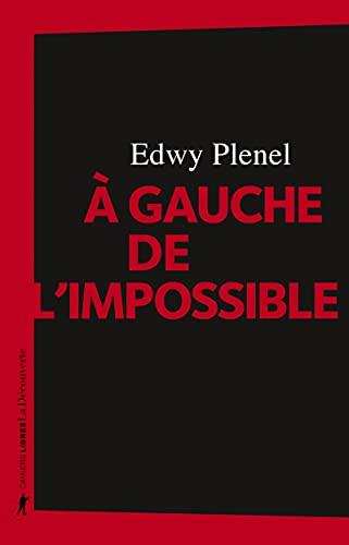 A gauche de l'impossible