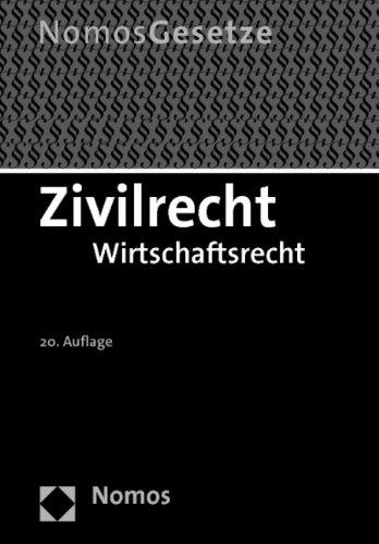 Zivilrecht: Wirtschaftsrecht. Rechtsstand: 19. August 2011