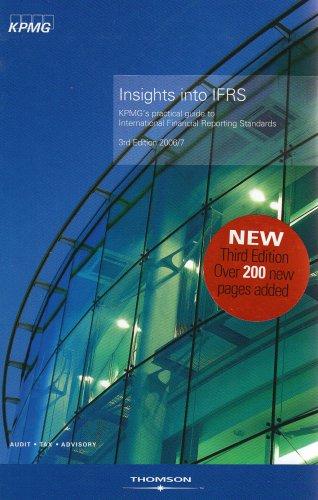 Insights into IFRS: KPMG's Practical Guide to International Financial Reporting Standards