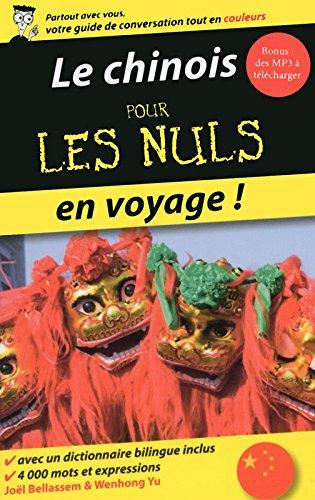 Le chinois pour les nuls en voyage !