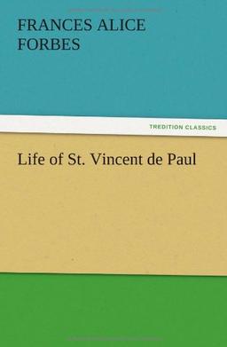 Life of St. Vincent de Paul