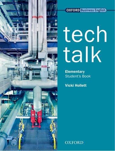 Tech Talk. Elementary. Student's Book: Student's Book Elementary level (Science-Technical)