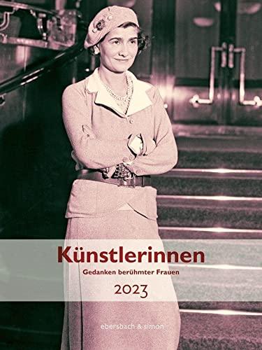 Künstlerinnen 2023: Gedanken berühmter Frauen. Kalender