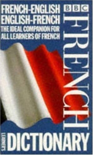 BBC French Learner's Dictionary: French-English/English-French (Dictionary Series)