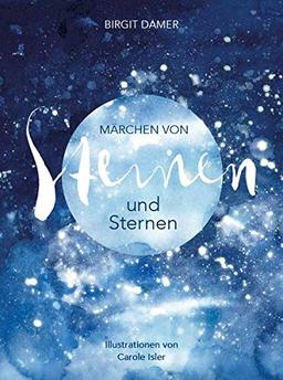 Märchen von Steinen und Sternen