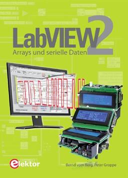 LabVIEW 2: Arrays und serielle Daten