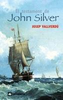 El testament de John Silver (Narrativa Singular, Band 14)