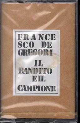 Il Bandito E Il Campione