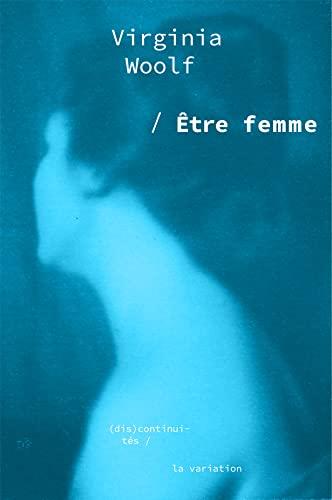 Etre femme